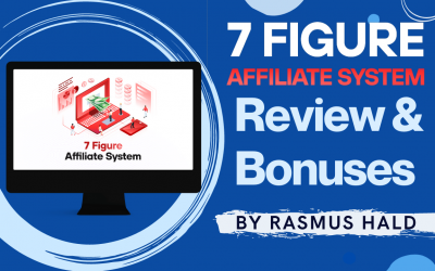 7 Figure Affiliate System Review